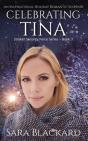 Celebrating Tina - Preview