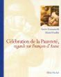 Celebration De La Pauvrete ; Regards Sur Saint-Francois - Preview