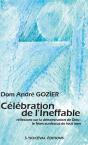 Célébration De L'Ineffable : Réflexions Sur La Dénomination De Dieu : Le Nom Au-Dessus De Tout Nom - Preview