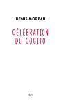 Célébration Du Cogito - Preview