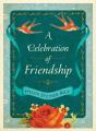 Celebration Of Friendship - Preview