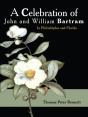 Celebration Of John And William Bartram - Preview