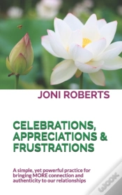 Capa do artigo Celebrations, Appreciations & Frustrations