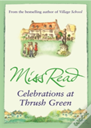 Celebrations At Thrush Green