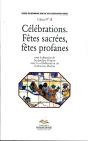 Celebrations. Fetes Sacrees, Fetes Profanes - Preview
