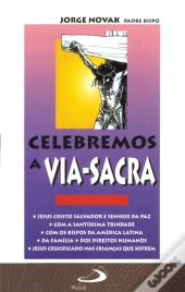 Celebremos a Via-Sacra
