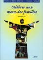 Celebrer Une Messe Des Familles ; Annee A - Preview