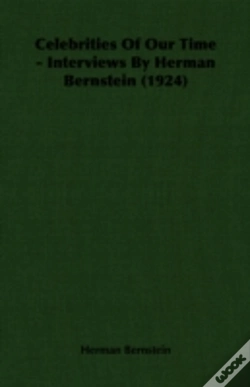 Capa do artigo Celebrities Of Our Time - Interviews By Herman Bernstein (1924)
