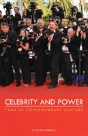 Celebrity And Power - Preview