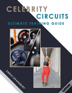 Capa do artigo Celebrity Circuits Ultimate Training Guide