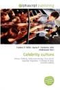 Celebrity Culture - Preview