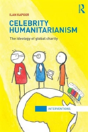 Celebrity Humanitarianism - Preview