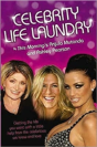 Celebrity Life Laundry - Preview