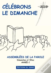 Célébrons Le Dimanche (Édition 2019)