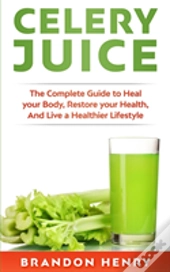 Celery Juice