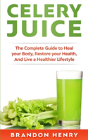 Celery Juice - Preview
