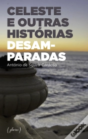 Capa do artigo Celeste e Outras Histórias Desamparadas