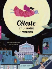 Céleste Et La Boîte A Musique