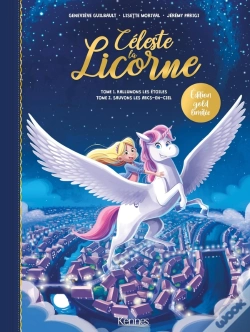 Capa do artigo Céleste La Licorne : Tome 1 Et Tome 2