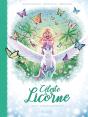 Céleste La Licorne Tome 3 : Libérons Les Papillons - Preview