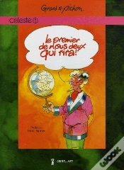 Capa do artigo Céleste Tome 1 : Le Premier De Nous Deux Qui Rira !