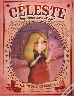 Capa do artigo Céleste ; Une Étoile Dans La Nuit ; Allumettes De Sûreté