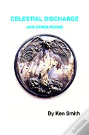 Capa do artigo Celestial Discharge And Other Poems
