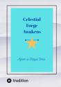 Celestial Forge Awakens - Preview