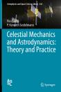 Celestial Mechanics And Astrodynamics: Theory And Practice - Preview