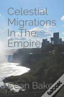 Celestial Migrations In The Empire