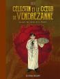 Célestin Et Le Coeur De Vendrezanne : Un Récit Des Contes De La Pieuvre - Preview