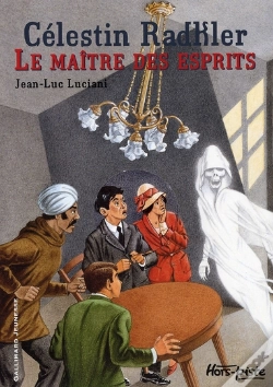Capa do artigo Célestin Radkler Le Maître Des Esprits