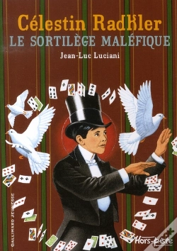 Capa do artigo Célestin Radkler , Le Sortilège Maléfique
