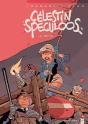 Célestin Speculoos Tome 2 ; Mai 68 - Preview