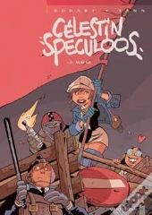 Célestin Speculoos Tome 2 ; Mai 68