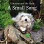 Celestine And The Hare: A Small Song - Preview