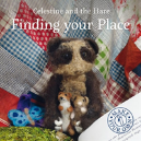 Celestine And The Hare: Finding Your Place