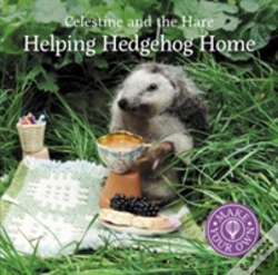 Capa do artigo Celestine And The Hare: Helping Hedgehog Home