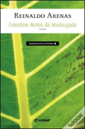 Capa do artigo Celestino Antes da Madrugada
