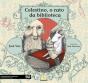 Celestino, o Rato da Biblioteca - Preview