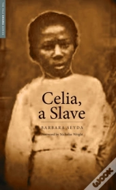 Celia, A Slave
