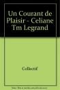 Celiane Tm Un Courant De Plaisir - Preview