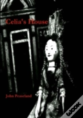Celia'S House