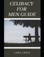Celibacy For Men Guide - Preview