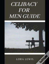 Capa do artigo Celibacy For Men Guide