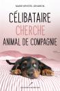 Célibataire Cherche Animal De Compagnie - Preview
