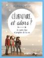 Célibataire Et Alors? Se Sentir Bien Et Profiter De La Vie - Preview