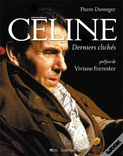 Capa do artigo Céline, Derniers Clichés