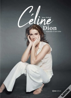 Capa do artigo Céline Dion : Anatomie D'Une Icône