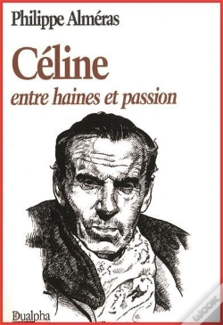 Capa do artigo Celine ; Entre Haines Et Passion